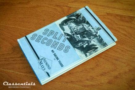 Split Seconds - My Racing Years - Raymond Mays - Image 3