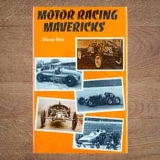 Motor Racing Mavericks - Doug Nye