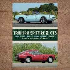 Triumph Spitfire & GT6 Setting the Small Sports Car Standard by John Nikas and Marc Vorgers - SIGNED motoring book Classentials